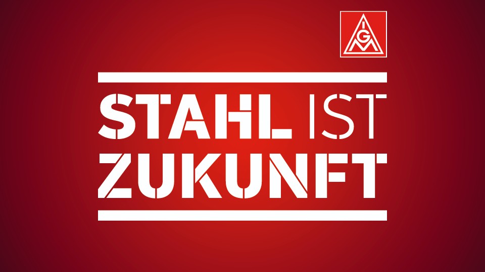 Stahl ist Zukunft